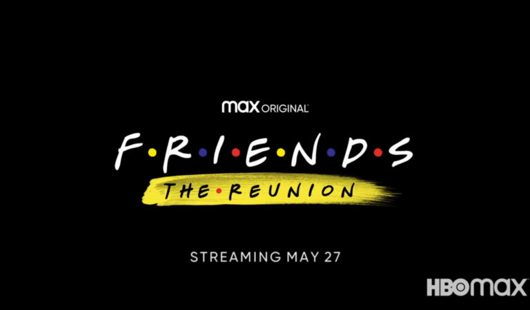 The ‘Friends’ Reunion Will Premiere May 27th on HBO MAX The ‘Friends’ Reunion Will Premiere May 27th on HBO MAX