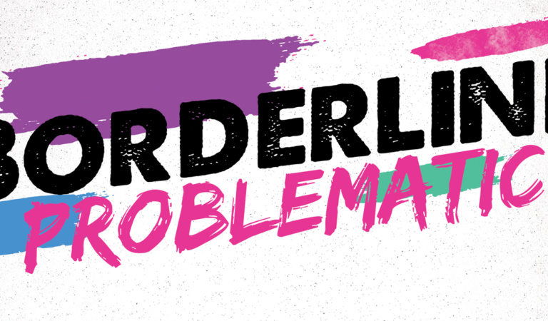 Borderline Problematic #31 Borderline Problematic #31
